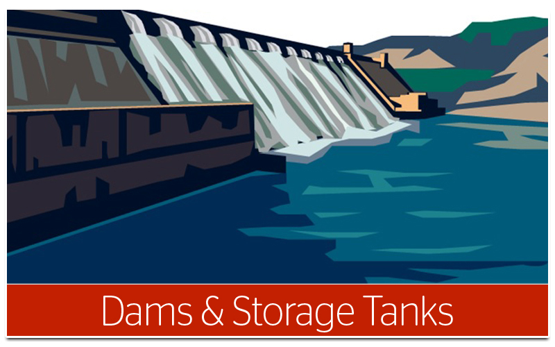 Dams & Storage Tanks